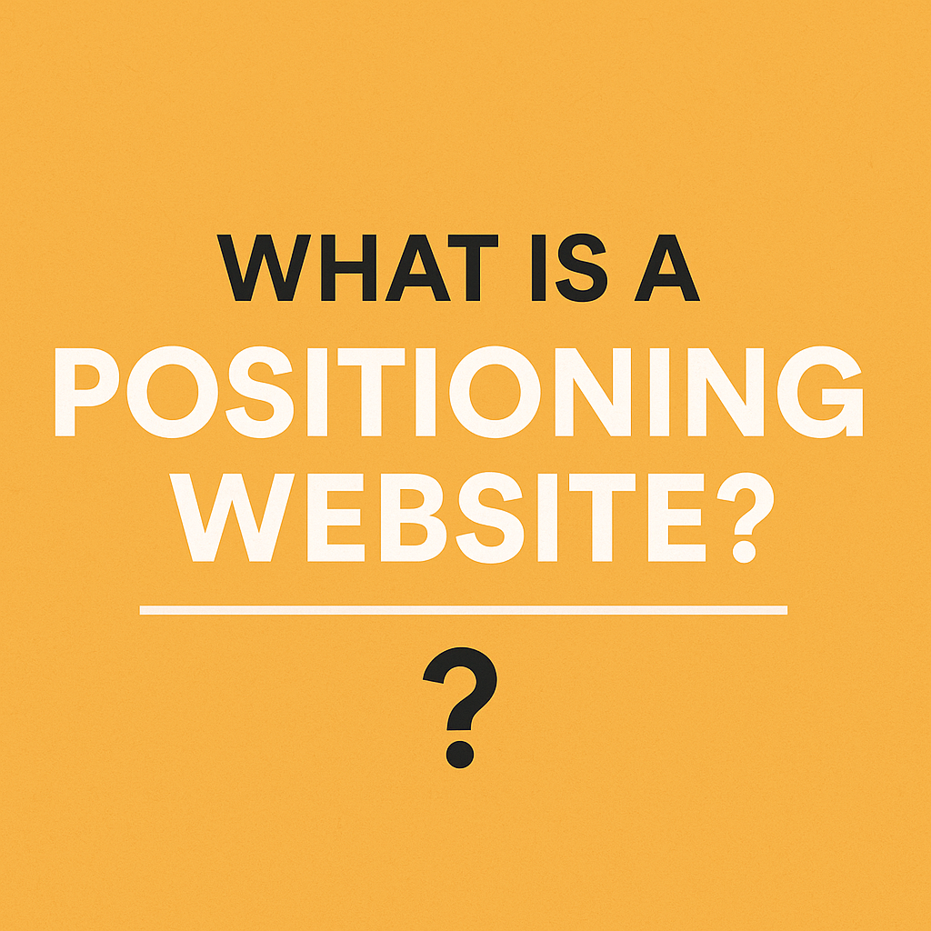 What Is a Positioning Website? | Why Malaysian SMEs Need It
